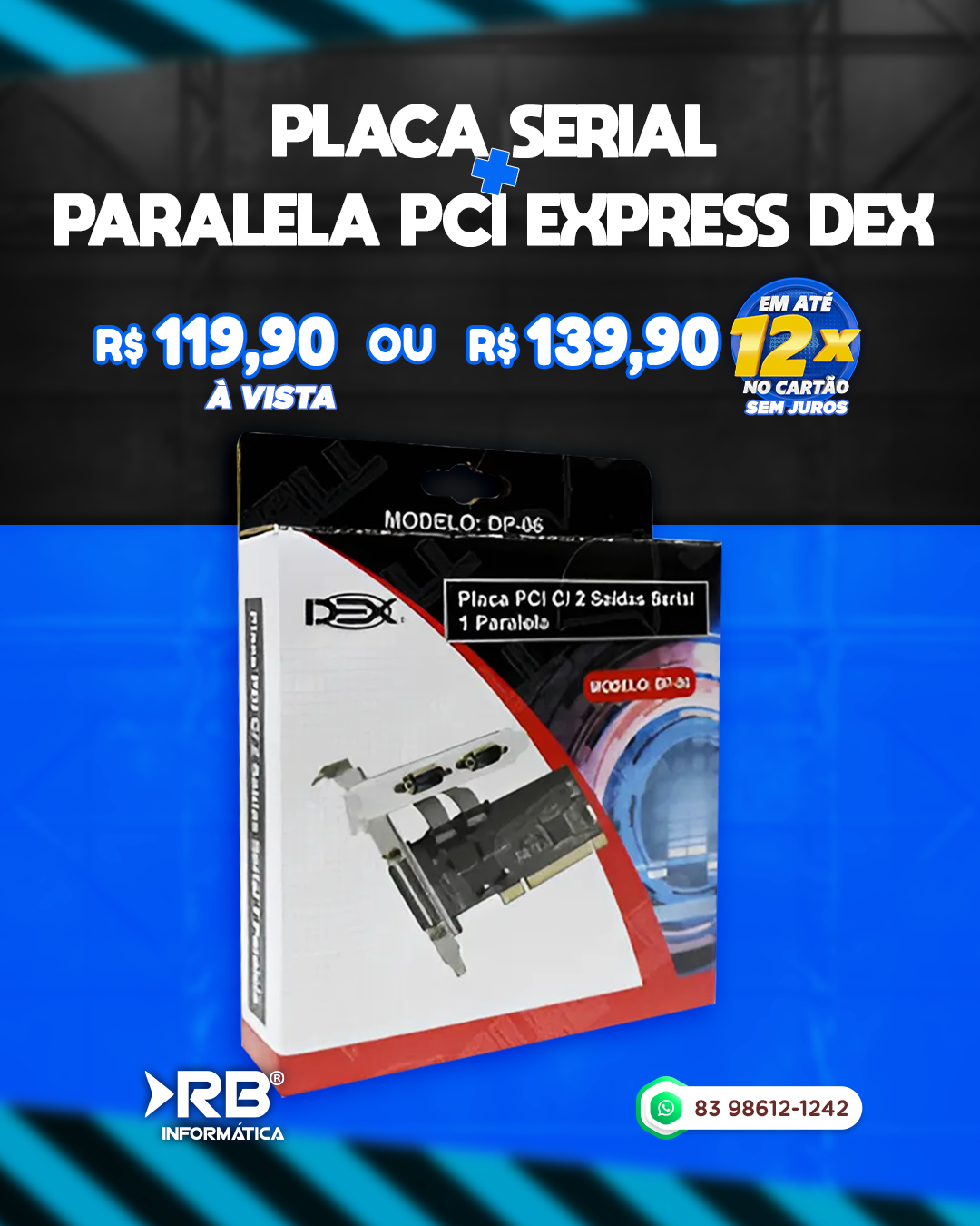 PLACA SERIAL + PARALELA PCI EXPRESS DEX