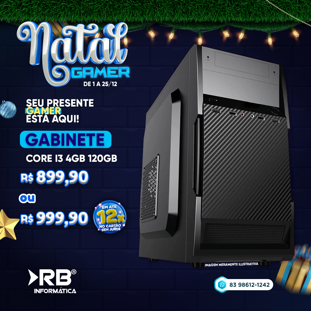 GABINETE CORE i3 4GB 120GB