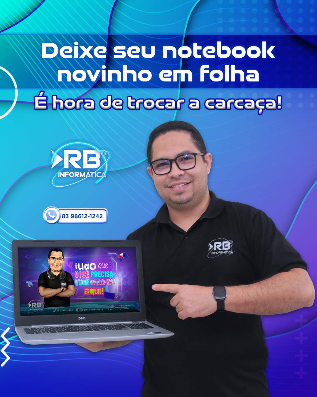 Deixe o seu Notebook novinho em folha. É hora de trocar a carcaça!