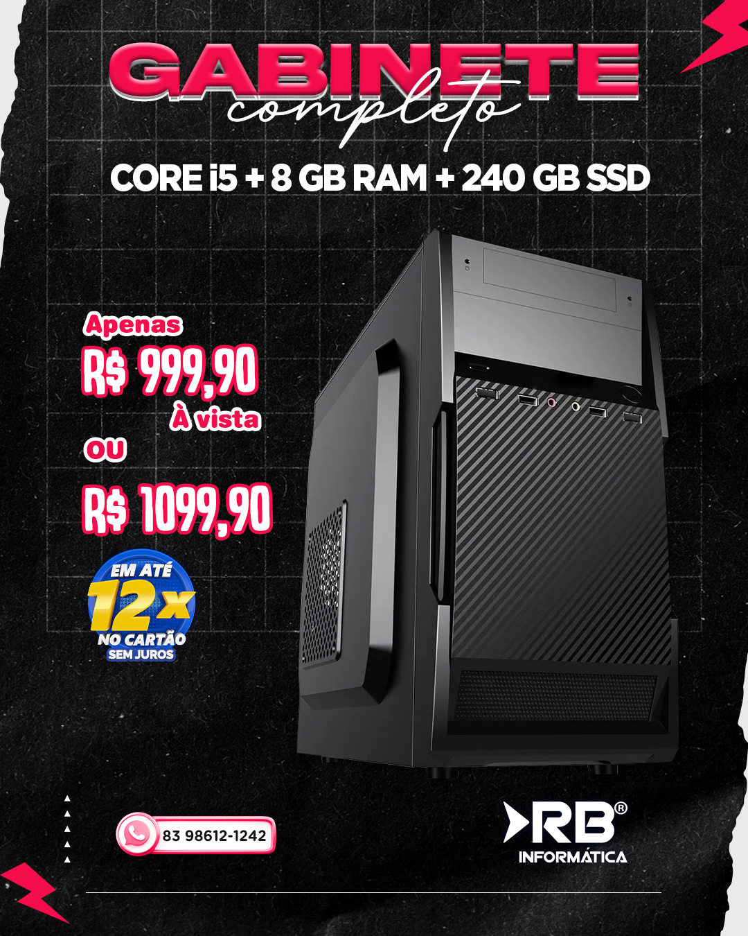 Gabinete Completo - Core i5 + 8GB RAM + 240GB SSD