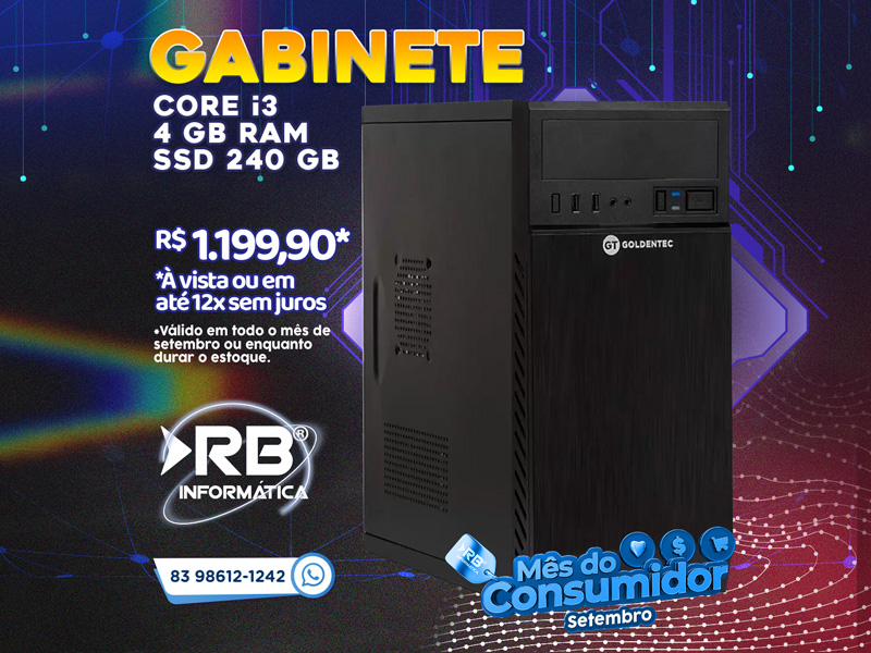 Gabinete Core i3 4GB RAM SSD 240 GB